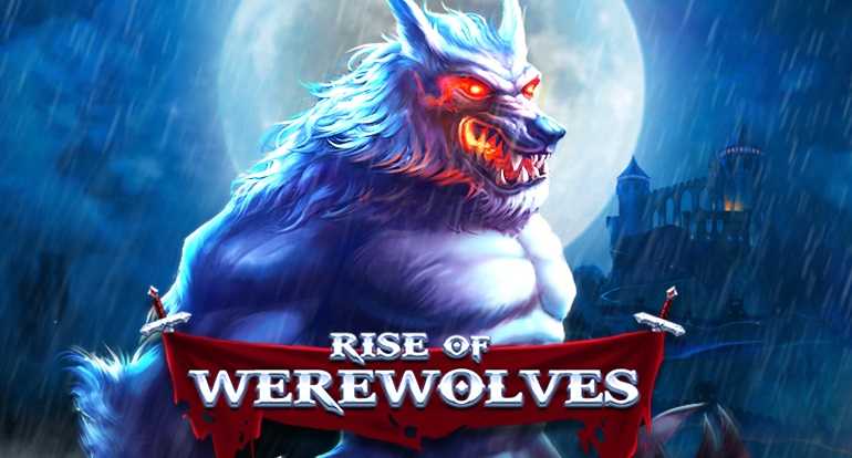 Rise of Werewolves เกมสล็อต เปิดตำนานสยอง มนุษย์หมาป่า | Sexybaccarat.com