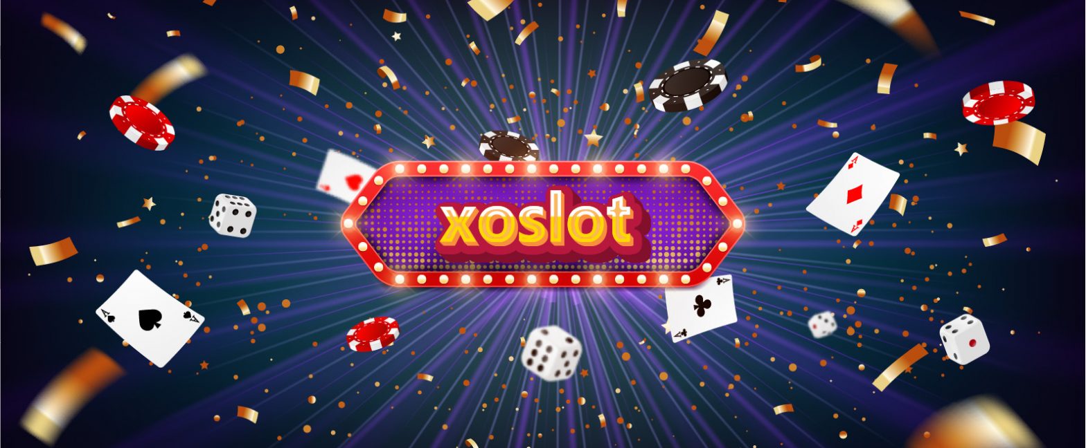 xoslot ฟรีสปิน และโบนัสเกมสุดฮ็อต